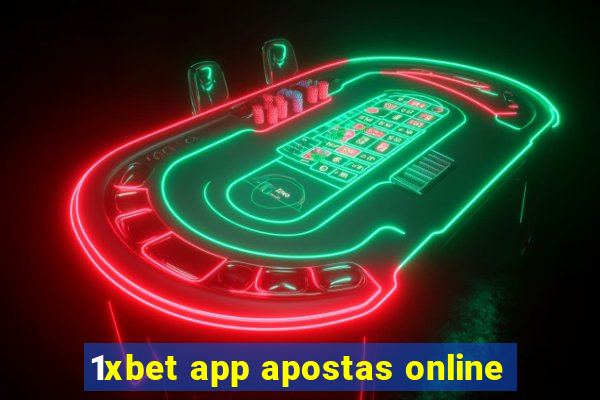 1xbet app apostas online