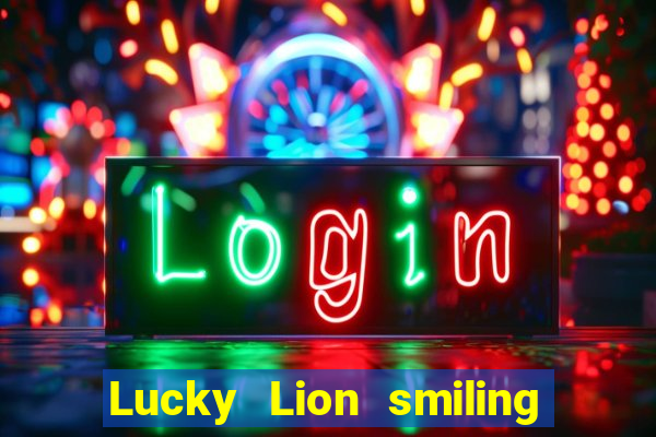 Lucky Lion smiling critters lion