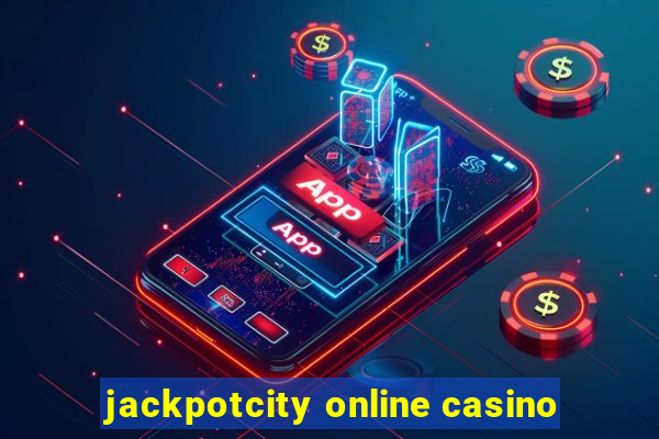 jackpotcity online casino