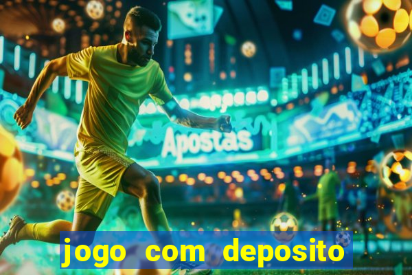 jogo com deposito de 1 real