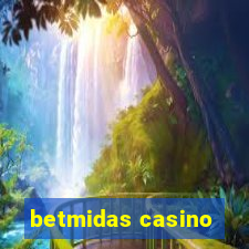 betmidas casino