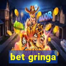 bet gringa