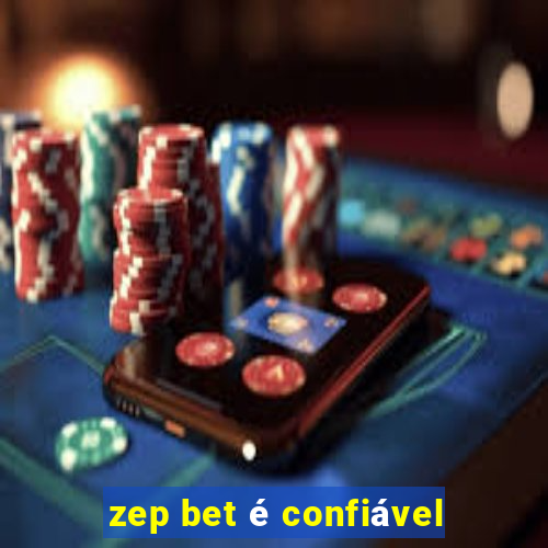 zep bet é confiável