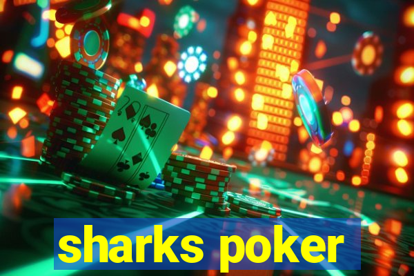 sharks poker