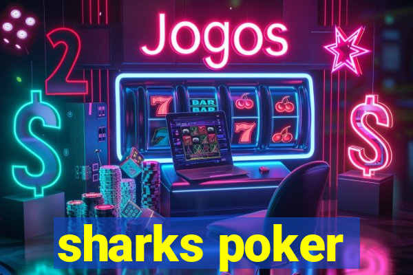 sharks poker