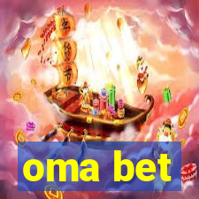 oma bet