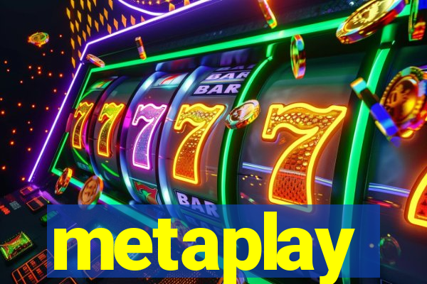 metaplay