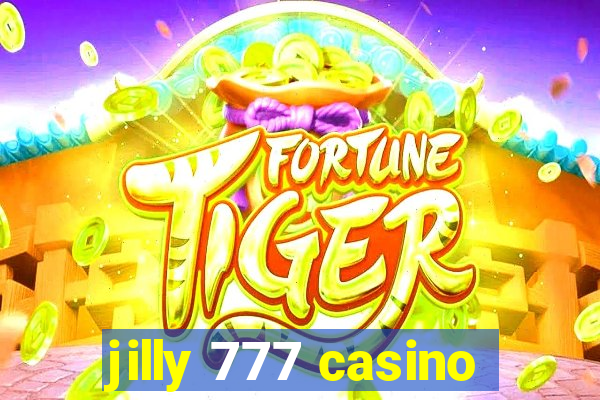 jilly 777 casino