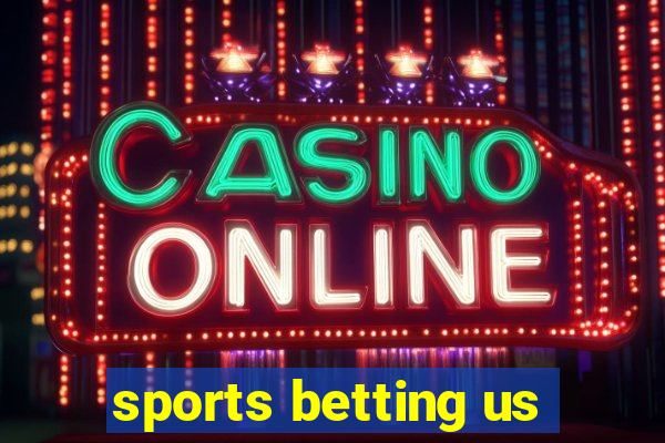 sports betting us