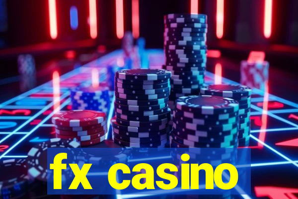 fx casino