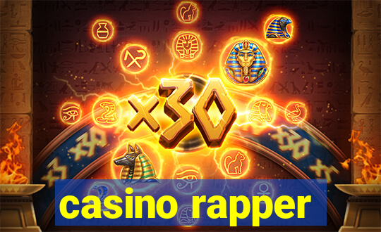 casino rapper