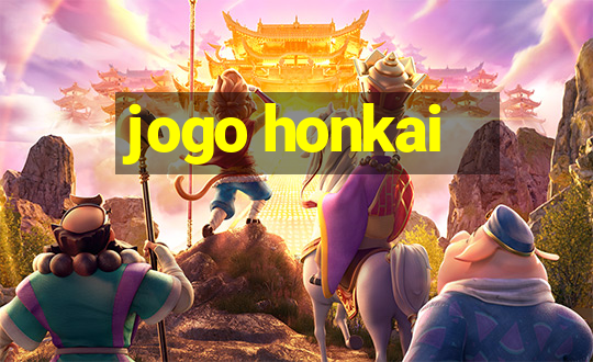 jogo honkai