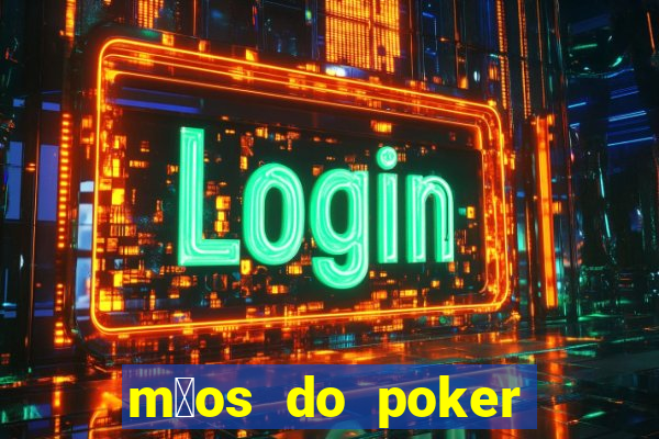 m茫os do poker texas holdem