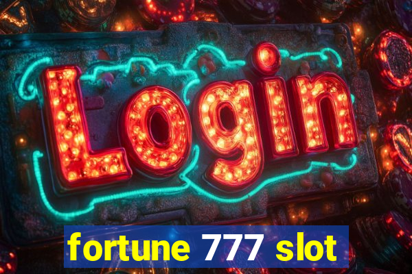 fortune 777 slot