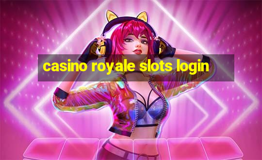 casino royale slots login