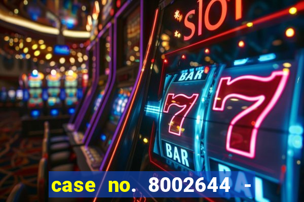 case no. 8002644 - casino night