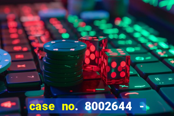 case no. 8002644 - casino night