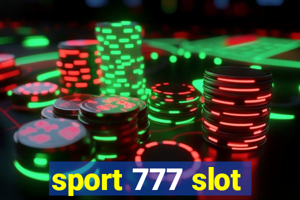 sport 777 slot