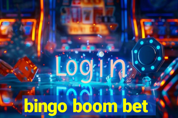 bingo boom bet