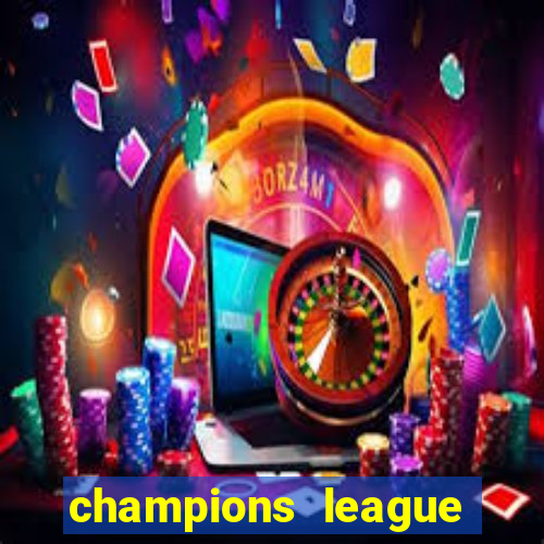 champions league football betting