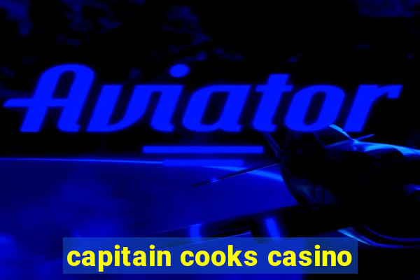 capitain cooks casino