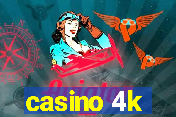 casino 4k