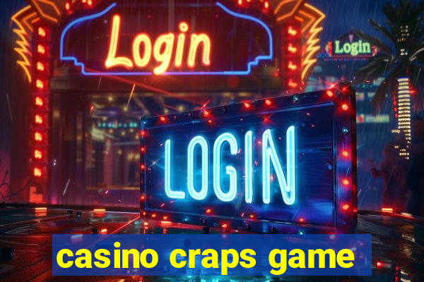 casino craps game