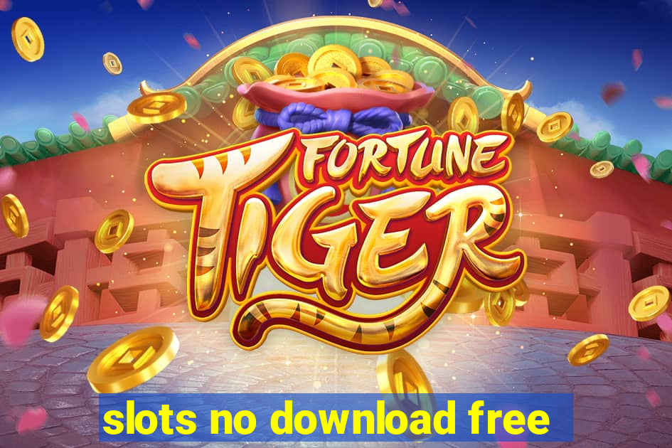 slots no download free