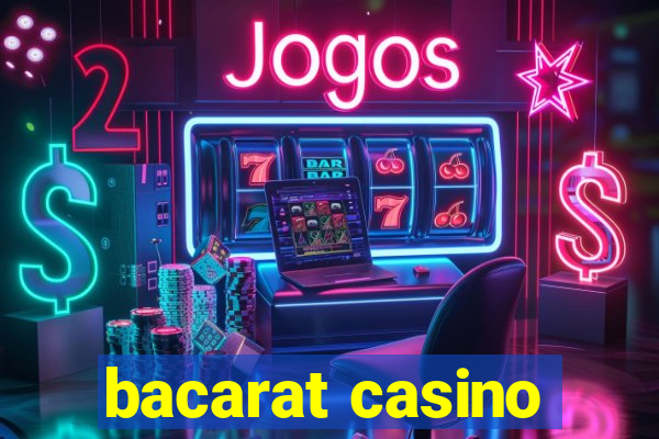 bacarat casino