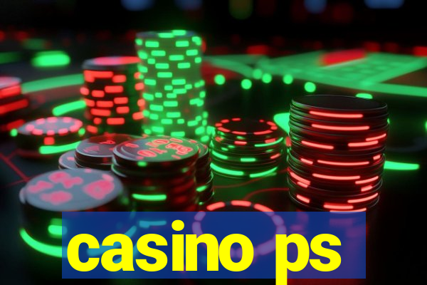 casino ps