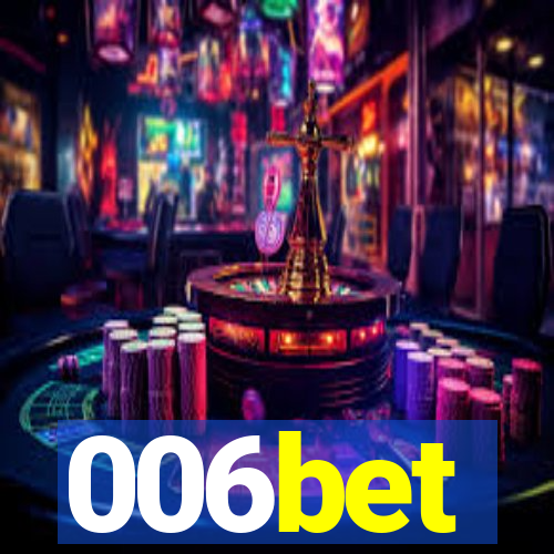 006bet