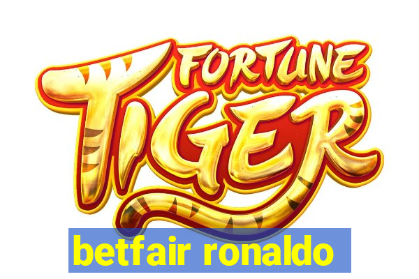 betfair ronaldo