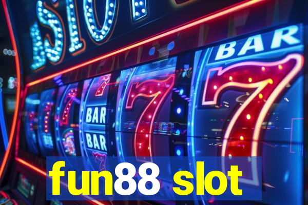 fun88 slot