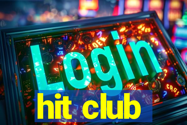 hit club