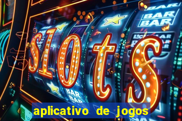 aplicativo de jogos que da bonus no cadastro