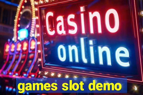 games slot demo