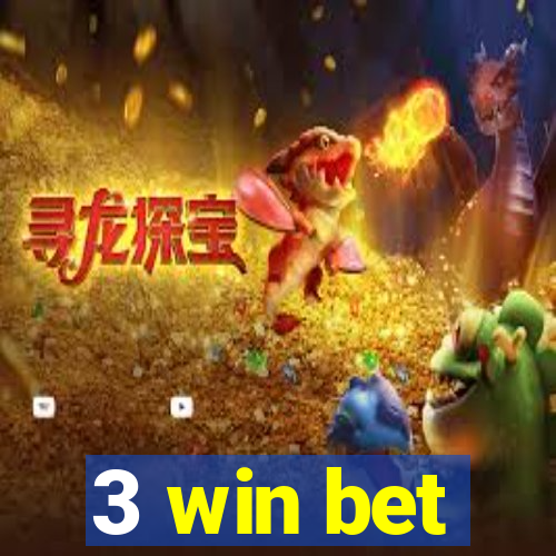 3 win bet