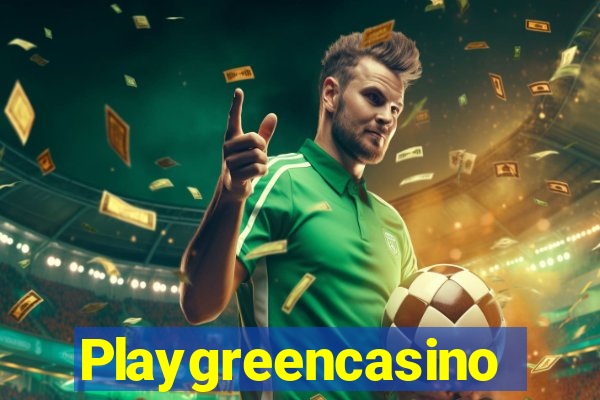 Playgreencasino