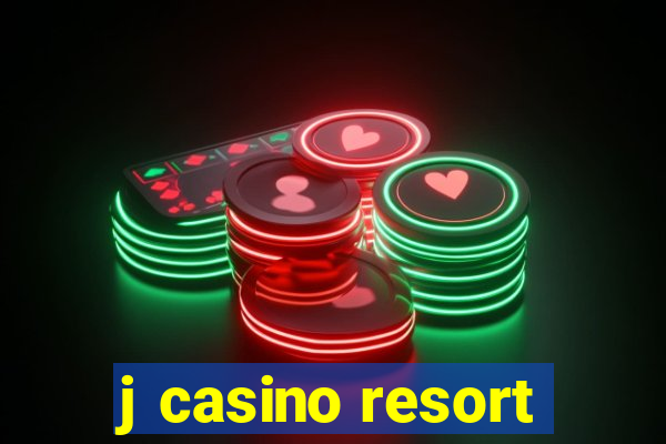 j casino resort