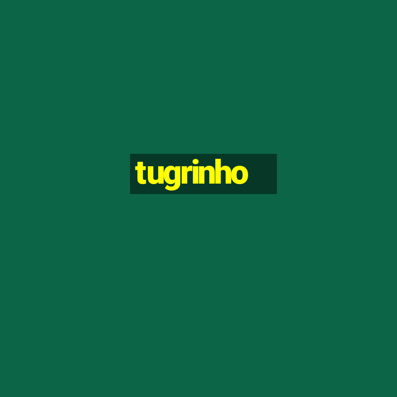 tugrinho