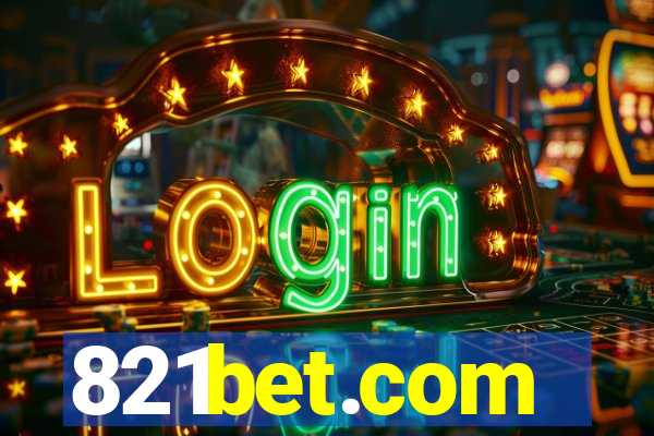 821bet.com