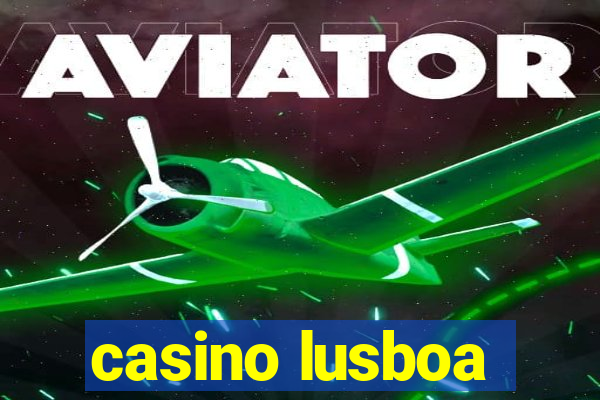 casino lusboa