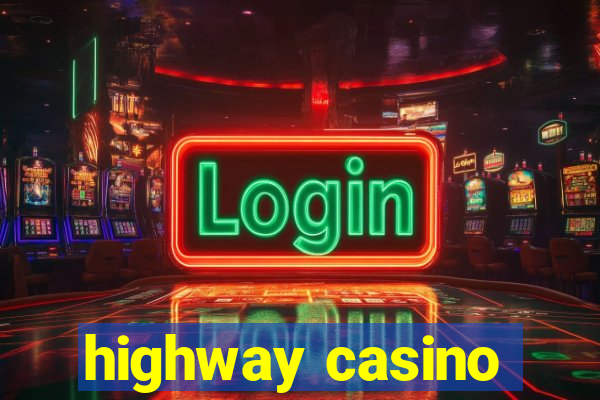 highway casino