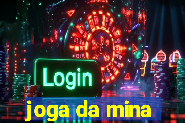 joga da mina