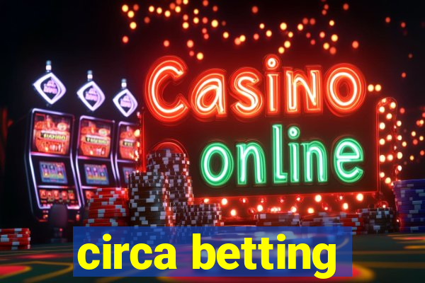 circa betting