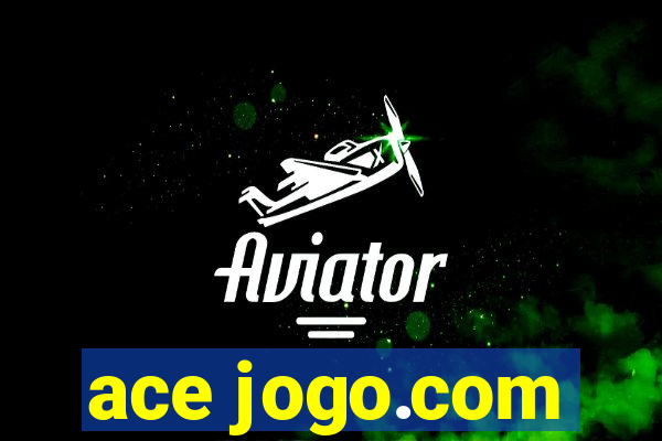 ace jogo.com