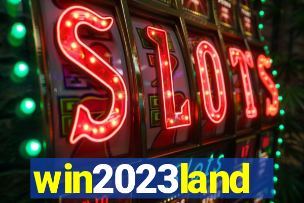 win2023land