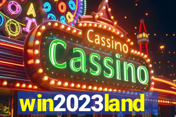 win2023land