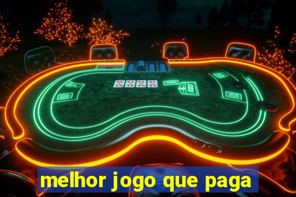 melhor jogo que paga