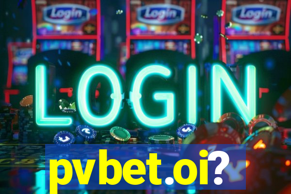 pvbet.oi?